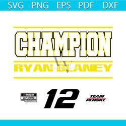 2023 Champion Ryan Blaney Team Penske NASCAR SVG File