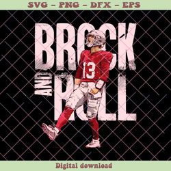 Brock Purdy San Francisco NFL Brock And Roll SVG File
