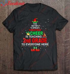 2Nd Grade Teacher Christmas Shirt - Elf Christmas Cheer T-Shirt, Funny Christmas Shirts  Wear Love, Share Beauty
