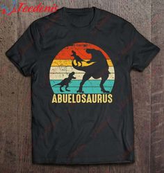 Abuelosaurus T Rex Dinosaur 2 Kids Fathers Day Christmas Shirt, Christmas Shirts Family Cheap  Wear Love, Share Beauty