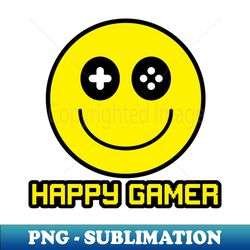Happy Gamer - Trendy Sublimation Digital Download - Perfect for Personalization