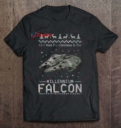 All I Want For Christmas Is The Millennium Falcon T-Shirt, Christmas Shirts Mens Long Sleeve  Wear Love, Share Beauty