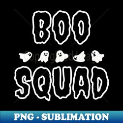 Boo squad - Vintage Sublimation PNG Download - Perfect for Sublimation Art