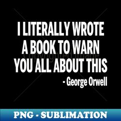 I literally wrote a Book to warn you all about this - Creative Sublimation PNG Download - Unleash Your Creativity