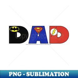 DC Comics Father's Day Justice League Hero Letters Dad - Aesthetic Sublimation Digital File - Unleash Your Creativity
