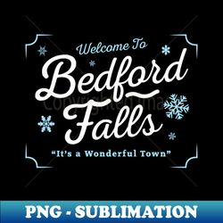 Bedford Falls - Unique Sublimation PNG Download - Capture Imagination with Every Detail