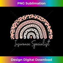 Insurance Specialist Leopard Rainbow Appreciatio - Bespoke Sublimation Digital File - Reimagine Your Sublimation Pieces