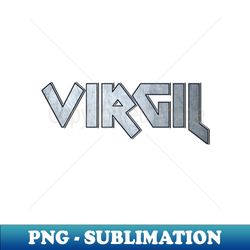 Heavy metal Virgil - Signature Sublimation PNG File - Spice Up Your Sublimation Projects