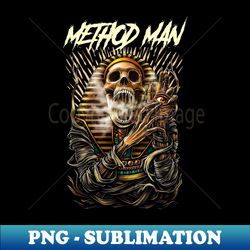 METHOD MAN RAPPER ARTIST - Modern Sublimation PNG File - Boost Your Success with this Inspirational PNG Download