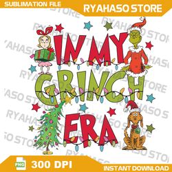 In MY Grinch era PNG, Grinch Pink png, merry chtistmas png, Christmas Sublimation Design, Christmas png, Instant
