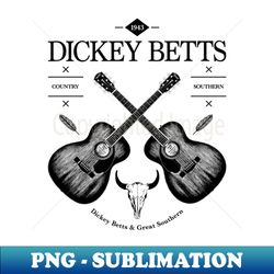 Dickey Betts Acoustic Guitar Vintage Logo - Professional Sublimation Digital Download - Fashionable and Fearless