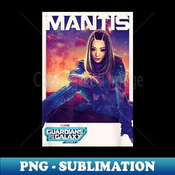 Marvel Guardians of the Galaxy Volume 3 Mantis - High-Resolution PNG Sublimation File - Create with Confidence