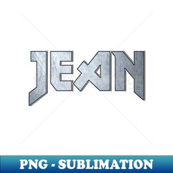 Heavy metal Jean - PNG Transparent Sublimation File - Boost Your Success with this Inspirational PNG Download