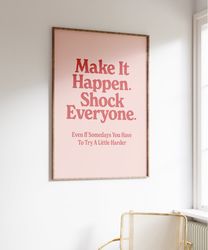 Make It Happen Wall Print, Retro Motivation Poster, Cute Typographic Print, Large Art Print, Daily Motivation Quote, Pos