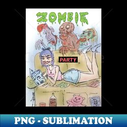 Zombie Party - Trendy Sublimation Digital Download - Vibrant and Eye-Catching Typography