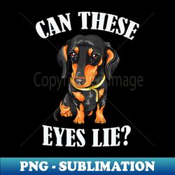 Funny Dachshund Dog - Instant PNG Sublimation Download - Unleash Your Inner Rebellion
