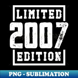 2007 Limited Edition - PNG Sublimation Digital Download - Revolutionize Your Designs