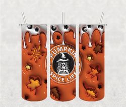 Pumpkin Spice Life Tumbler PNG, 3D Halloween PNG, Straight Design 20oz/ 30oz Skinny Tumbler PNG, Instant download