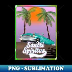 sancti spiritus Cuba - PNG Sublimation Digital Download - Create with Confidence