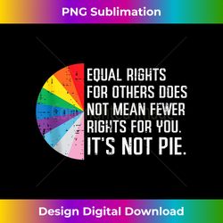 Lgbt Equal Rights For Others Gay Pride Month Men Women Kids Tank To - Luxe Sublimation PNG Download - Access the Spectrum of Sublimation Artistry