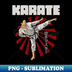 Karate Fighter - Aesthetic Sublimation Digital File - Stunning Sublimation Graphics