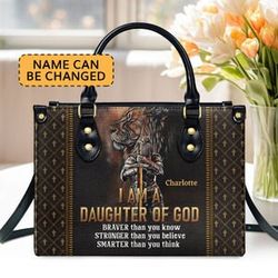 Custom Name I Am A Daughter Of God Leather Bag hand bag, Custom Jesus Woman Handbag, Jesus Lovers Handbag