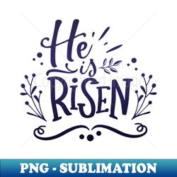Jesus Christ Resurrection God Christian - Trendy Sublimation Digital Download - Create with Confidence