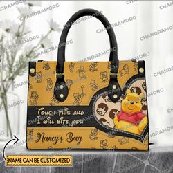 Touch This And I Will Bite You Leather Bag hand bag, Winnie The Pooh Woman Handbag, Pooh Lovers Handbag
