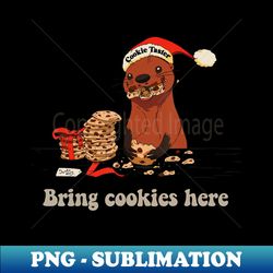 Bring Cookies Here Santa Hat Christmas Otter Chocolate Chip - PNG Transparent Digital Download File for Sublimation - Transform Your Sublimation Creations