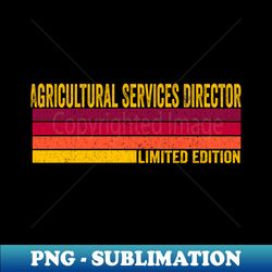 Agricultural Services Director - Exclusive PNG Sublimation Download - Perfect for Creative Projects