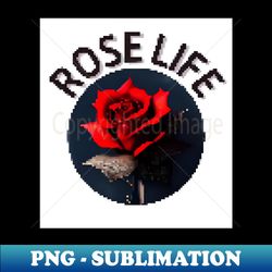 Rose Life Pixel Art - Creative Sublimation PNG Download - Perfect for Creative Projects