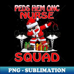 Christmas Peds Hem Onc Nurse Squad Reindeer Pajama Dabing Santa - Instant PNG Sublimation Download - Bold & Eye-catching