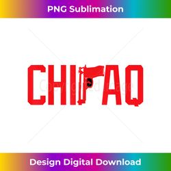CaliDesign ChIraq T-shirt Chicago Windy city Chitown Gu - Crafted Sublimation Digital Download - Immerse in Creativity with Every Design