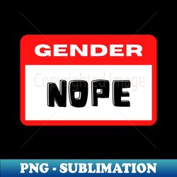 Gender Nope Name Tag - Creative Sublimation PNG Download - Bring Your Designs to Life