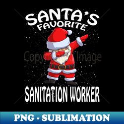 Santas Favorite Sanitation Worker Christmas - Stylish Sublimation Digital Download - Unleash Your Inner Rebellion