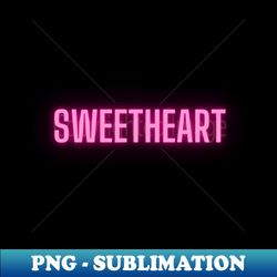 Sweetheart - Instant PNG Sublimation Download - Unlock Vibrant Sublimation Designs