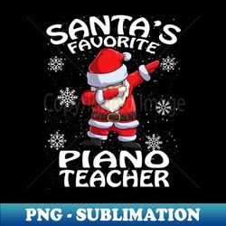 Santas Favorite Piano Teacher Christmas - Retro PNG Sublimation Digital Download - Bring Your Designs to Life