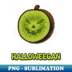 Halloweegan -Kiwi - Trendy Sublimation Digital Download - Unleash Your Inner Rebellion