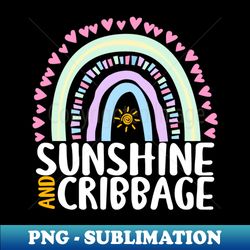 Sunshine and Cribbage Cute Rainbow Gift for Womens Kids Girls - Premium PNG Sublimation File - Unleash Your Creativity