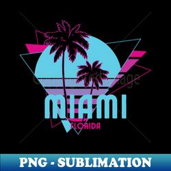MIAMI - PNG Transparent Sublimation File - Capture Imagination with Every Detail