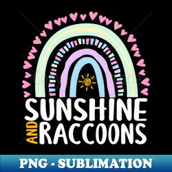 Sunshine and Raccoons Cute Rainbow Gift for Womens Kids Girls - PNG Transparent Sublimation Design - Capture Imagination with Every Detail