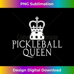 funny pickleball queen t- - bespoke sublimation digital file - access the spectrum of sublimation artistry