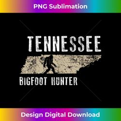 Tennessee Bigfoot Hunter , Funny Sasquatch Gift - Chic Sublimation Digital Download - Lively and Captivating Visuals