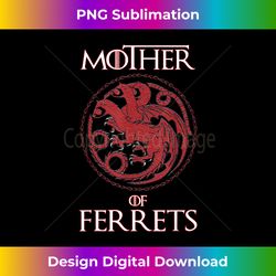 mother of ferrets funny ferret lover gifts women girls - futuristic png sublimation file - animate your creative concepts
