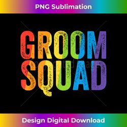 Groom Squad Party LGBT Same Sex Gay Wedding Husband Me - Contemporary PNG Sublimation Design - Access the Spectrum of Sublimation Artistry