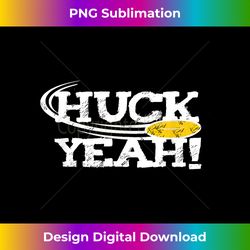 Funny Ultimate Frisbee Gift for Frisbee Player Huck - Sublimation-Optimized PNG File - Tailor-Made for Sublimation Craftsmanship