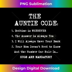 Funny Family Matching Gifts For Aunt The Auntie Code - Chic Sublimation Digital Download - Striking & Memorable Impressions