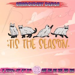 Tis The Season Embroidery Design, Ghost Black Cat Embroidery, Halloween Embroidery, Machine Embroidery Designs