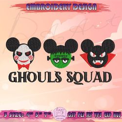 Ghouls Squad Embroidery Design, Horror Characters Embroidery, Mickey Halloween Embroidery, Machine Embroidery Designs
