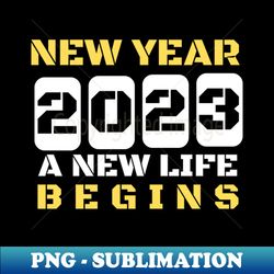 2023 New Year Odometer A new life begins - Unique Sublimation PNG Download - Defying the Norms